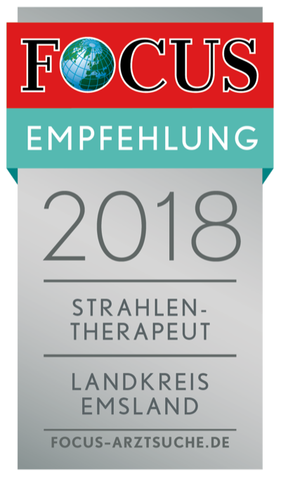 FOCUS-Siegel 2018 – Regionale Empfehlung Strahlentherapeut Landkreis Emsland
